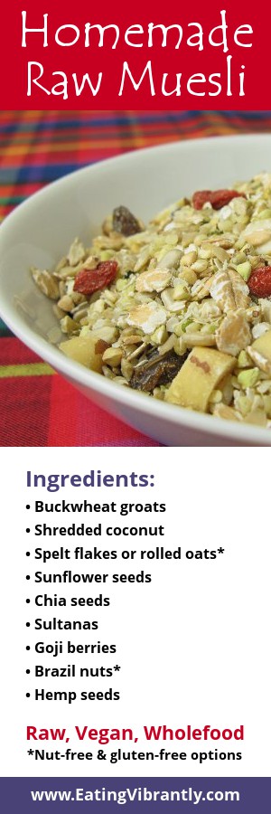 Homemade Raw Muesli recipe. Quick and easy with nut-free and gluten-free options. #Raw #Vegan #Wholefood